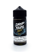 DRIP THIS BLUE RASPBERRY
