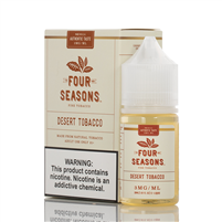 Desert Tobacco  - Four Seasons - 30mL