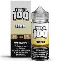 Nana Foster - Keep It 100 - 100mL